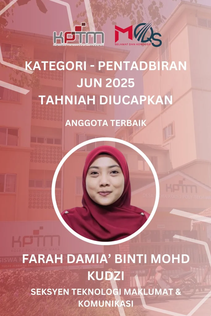 Anugerah MQS Jun 2025 Pentadbiran