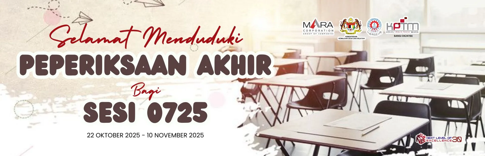Selamat Menduduki Peperiksaan Akhir Bagi Sesi 0725