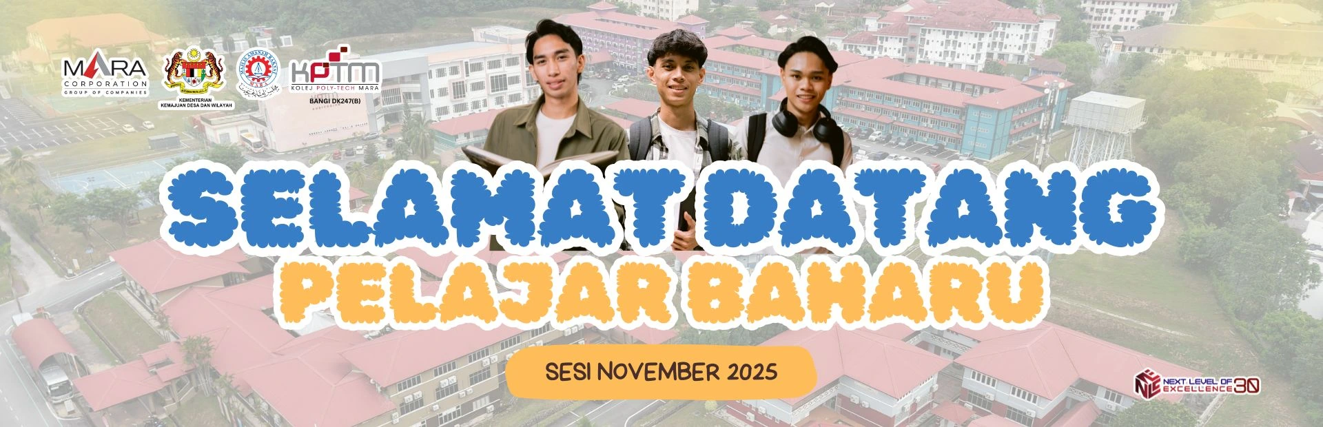 Selamat Datang Pelajar Baharu Sesi November 2025